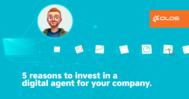 5 reasons to invest in a digital agent for your company