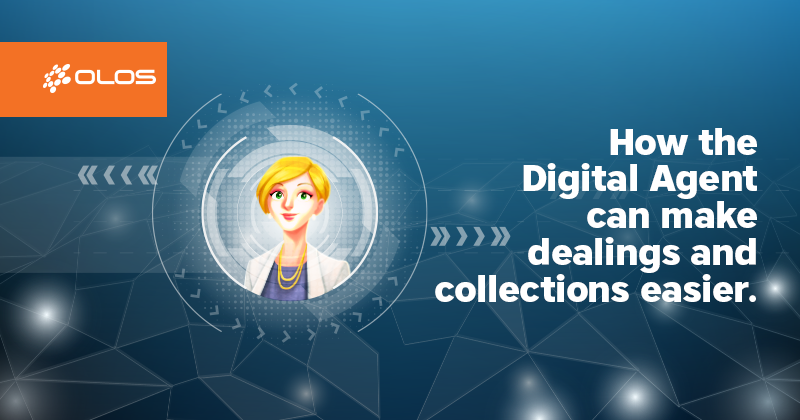 How the Digital Agent can make dealings and collections easier